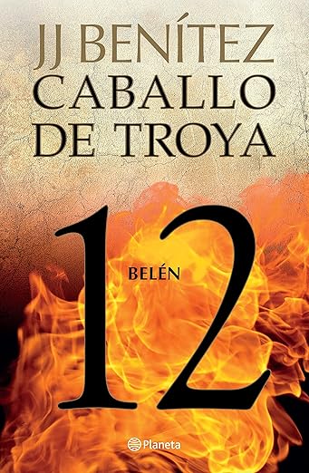 Caballo de Troya 12: BelAn  Trojan Horse 12: Belen (Spanish Edition)