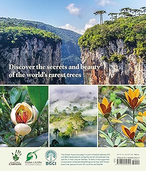 Rare Trees: The Fascinating Stories of the Worlds Most Threatened Species