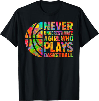 Never Underestimate A Girl Who Plays Basketball Kids Girls T-Shirt